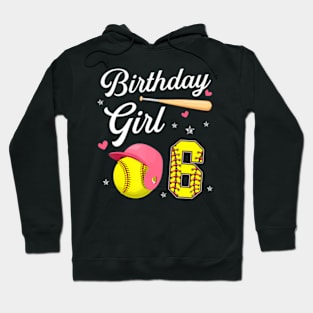 6Th Birthday Softball Player Themed Girls Six 6 Years Old Hoodie